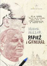 Papież i generał - Outlet - Marek Miler