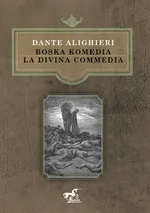Boska komedia wersja polsko-włoska - Dante Alighieri