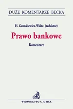 Prawo bankowe Komentarz - Izabela Flakiewicz