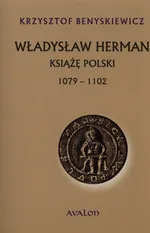 Władysław Herman - Krzysztof Benyskiewicz