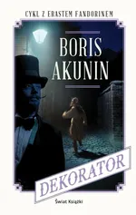 Dekorator - Boris Akunin