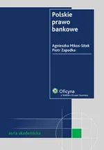 Polskie prawo bankowe - Agnieszka Mikos-Sitek
