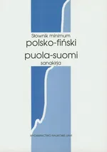 Słownik minimum polsko -  fiński