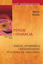 Psyche i edukacja - Bernie Neville