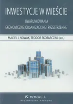 Inwestycje w mieście - Maciej Nowak