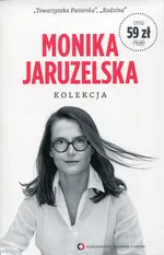 Towarzyszka Panienka / Rodzina - Monika Jaruzelska