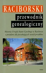 Raciborski przewodnik genealogiczny - Paweł Newerla