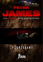 Pogrzebany - Outlet - Peter James