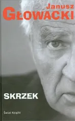 Skrzek - Janusz Głowacki