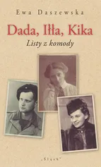 Dada Iłła Kika - Ewa Daszewska