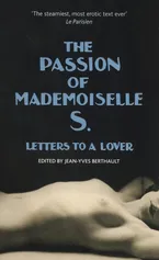 The Passion of Mademoiselle S. - Jean-Yves Berthault