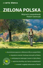 Zielona Polska - Wojciech Lewandowski