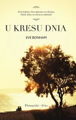 U kresu dnia - Outlet - Eve Bonham