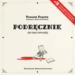 Podręcznik dla klasy pierwszej - Tomasz Piątek