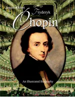 Chopin An Illustrated Biography - Outlet - Janusz Ekiert