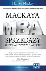 Mackaya MBA sprzedaży w prawdziwym świecie - Outlet - Harvey Mackay