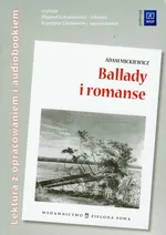 Ballady i romanse Audiobook i opracowanie - Adam Mickiewicz