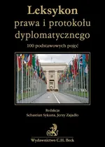 Leksykon prawa i protokołu dyplomatycznego - Sebastian Sykuna