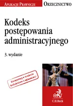 Kodeks postępowania administracyjnego. Orzecznictwo Aplikanta - Jakub Rychlik
