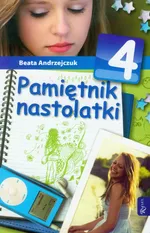 Pamiętnik nastolatki 4 - Outlet - Beata Andrzejczuk
