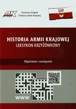 Historia Armii Krajowej Leksykon krzyżówkowy - Marek Cieciura