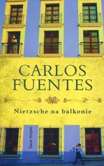 Nietzsche na balkonie - Carlos Fuentes