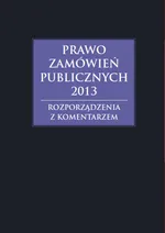 Prawo zamówień publicznych 2013 - Andrzela Gawrońska-Baran