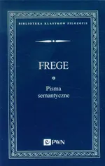 Pisma semantyczne - Outlet - Frege