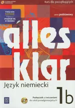 Alles klar 1B Podręcznik z ćwiczeniami + CD Zakres podstawowy Kurs dla początkujących - Outlet - Krystyna Łuniewska