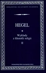 Wykłady z filozofii religii Tom 2 - Outlet - Hegel Georg Wilhelm Friedrich