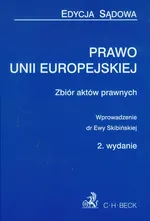 Prawo Unii europejskiej - Ewa Skibińska