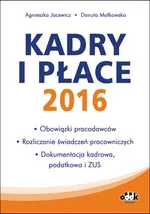 Kadry i płace 2016 - Agnieszka Jacewicz