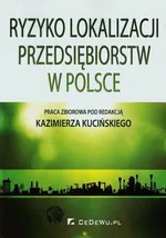 Ryzyko lokalizacji przedsiębiorstw w Polsce