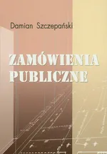 Zamówienia publiczne - Damian Szczepański