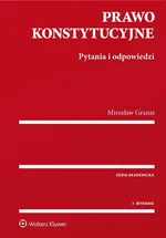 Prawo konstytucyjne - Mirosław Granat