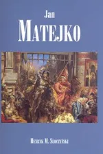 Jan Matejko - Słoczyński Henryk Marek