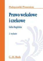 Prawo wekslowe i czekowe - Lidia Bagińska