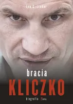 Bracia Kliczko Biografia - Outlet - Linder Leo G.