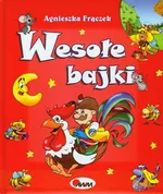 Wesołe bajki - Agnieszka Frączek