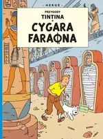Cygara faraona, tom 4. Przygody Tintina - Herge