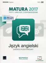 Język angielski Matura 2017 Testy i arkusze z odpowiedziami Zakres podstawowy - Magdalena Roda