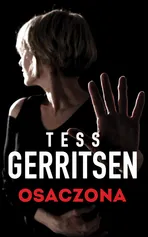 Osaczona - Outlet - Tess Gerritsen
