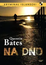 Na dno - Quentin Bates
