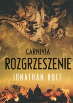 Carnivia 3 Rozgrzeszenie - Jonathan Holt