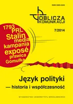 Oblicza komunikacji 7/2014 Język polityki historia i współczesność