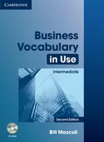 Business Vocabulary in Use: Intermediate + CD - Outlet - Bill Mascull