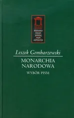 Monarchia narodowa - Outlet - Leszek Gembarzewski