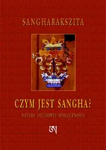 Czym jest Sangha - Outlet - Sangharakszita