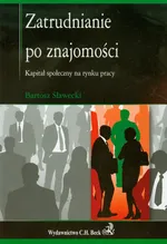Zatrudnianie po znajomości - Outlet - Bartosz Sławecki