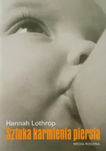 Sztuka karmienia piersią - Outlet - Hannah Lothrop